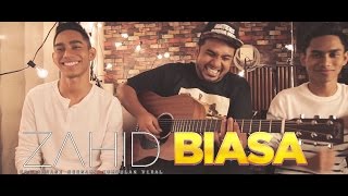 Download lagu Zahid feat Viral - Biasa mp3