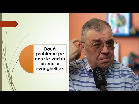 PC(276) - Două probleme pe care le văd în bisericile evanghelice române
