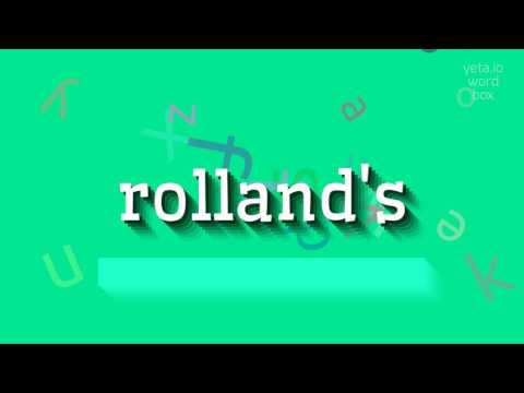 How to say "rolland's"! (High Quality Voices)