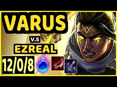MATSUKAZE (VARUS) vs EZREAL - 12/0/8 KDA BOTTOM ADC GAMEPLAY - BR Ranked GRANDMASTER