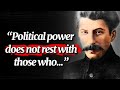 35 Quotes From Joseph Stalin That Are Definitely Worth Listening To