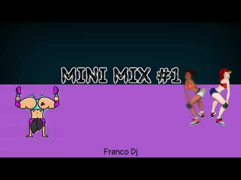 MINI MIX #1 - Franco Dj