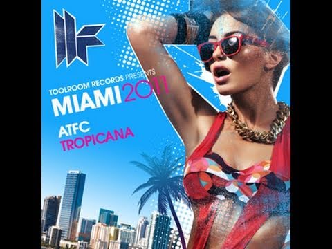 ATFC 'Tropicana' (Original Club Mix)