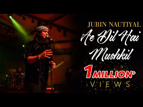 Ae Dil Hai Mushkil |Jubin Nautiyal Live |Pritam|Alcheringa 2020 | IIT Guwahati