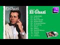 EL Ghazi - Album complet 1985 Tawes