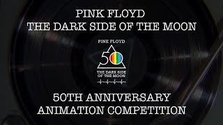 An Update On Pink Floyd's The Dark Side Of The Moon 50th Anniversary Animation Video Competition