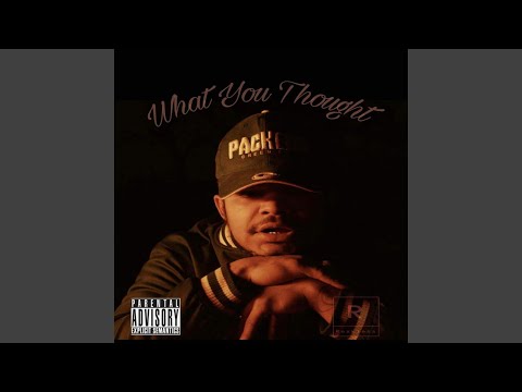 What You Thought (feat. Race Coakley)