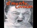D'MENTE COMUN - CATARSIS 