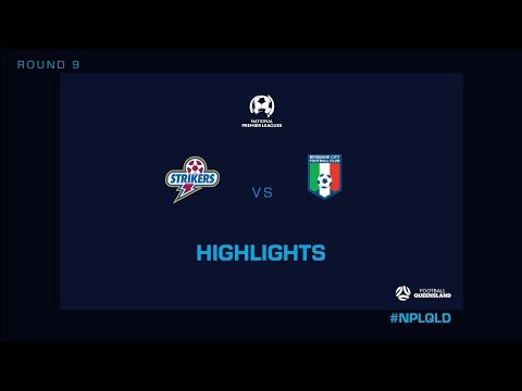 NPL R9 - Brisbane Strikers vs Brisbane City Highlights