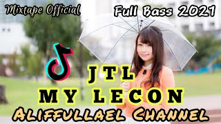Download lagu DJ JTL MY LECON TIKTOK MIXTAPE - (Aliffullael Channel) mp3 Download lagu DJ JTL MY LECON TIKTOK MIXTAPE - (Aliffullael Channel) mp3