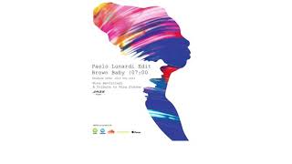 Nina Simone - Brown Baby (Paolo Lunardi Edit)