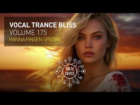 VOCAL TRANCE BLISS VOL. 175 - HANNA FINSEN SPECIAL [FULL SET]