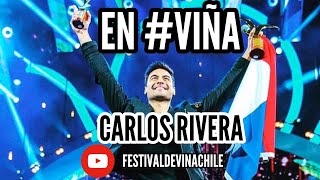 Carlos Rivera - Me Muero - Festival de Viña del Mar 2019