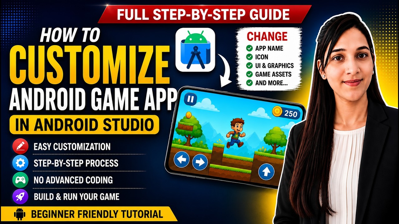How to Customize Android Game App in Android Studio | Full Step by Step Tutorial