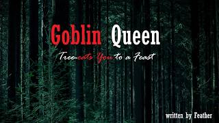 Goblin Queen Tree-eats You to a Feast: an Audio Roleplay -- (Female x Listener) (F4A) (Body Horror)