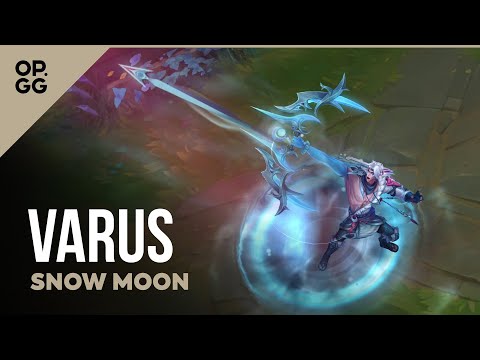 Snow Moon Varus – OP.GG Skin Review – League of Legends