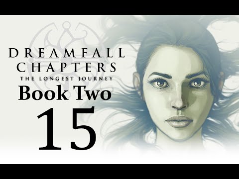 Let's Play Dreamfall Chapters Book Two: Rebels Part 15 - Data Theft