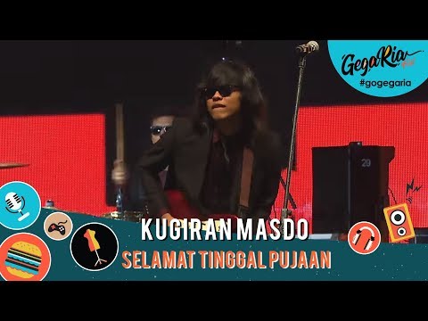 #GegariaFest | kugiran Masdo | Selamat Tinggal Pujaan