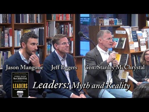 Gen. Stanley McChrystal, "Leaders" w/ Jeff Eggers and Jason Mangone