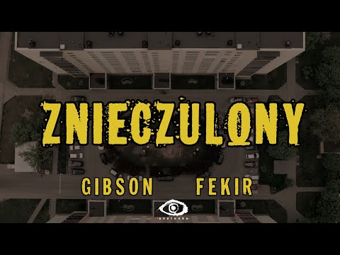 GIBSON x FEKIR - "ZNIECZULONY" (shot.by @gapinsky_v)