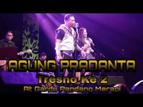 Agung Pradanta ft Tiara Yantika - Tresno Ke 2 live Gardu Pandang Merapi
