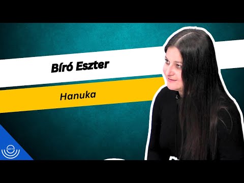 Pirkadat: Bíró Eszter – Hanuka