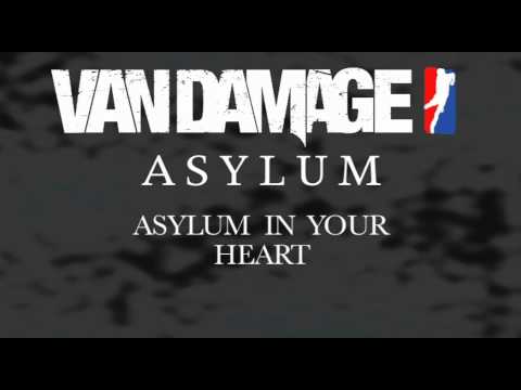 Van Damage - Asylum (demo version w/ lyrics)