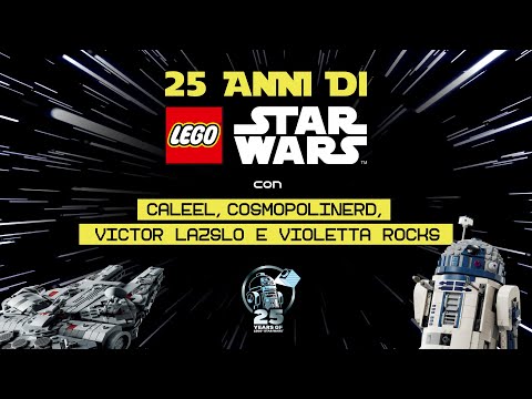 25 ANNI DI LEGO STAR WARS con @Caleelyt @victorlaszlo88 @Violettarocks - Una diretta stellare