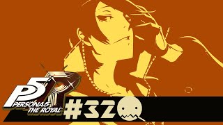 【P5R】初回最高難易度【Challenge】へ凸　＃32【Rは初見】