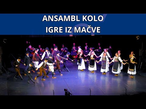 Igre iz Mačve - Ansambl Kolo