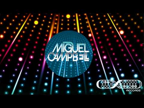 Miguel Campbell - Into You