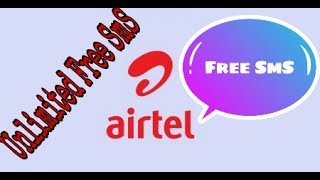 How to get unlimited free sms in Airtel Sim Card