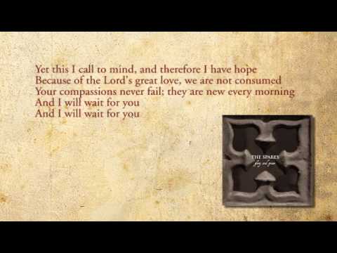 I Will Wait For You (Lamentations 3) - The Spares