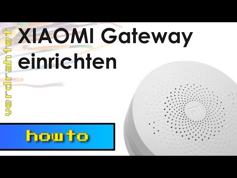 Setting up XIAOMI Gateway