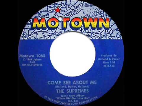 1964 HITS ARCHIVE: Come See About Me - Supremes (a #1 record)