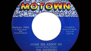 1964 HITS ARCHIVE: Come See About Me - Supremes (a #1 record)