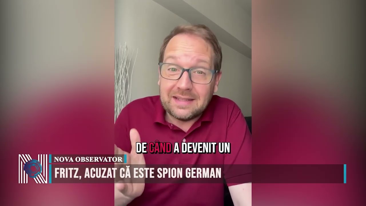 Fritz, acuzat că este spion german