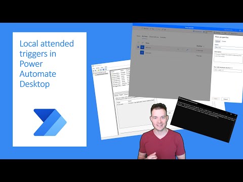 Local attended mode triggers in Power Automate Desktop