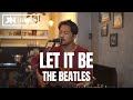 LET IT BE - THE BEATLES ( LIVE COVER) ROLIN NABABAN