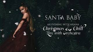 Ariana Grande - Santa Baby (Orchestral Version) (feat. Liz Gillies)