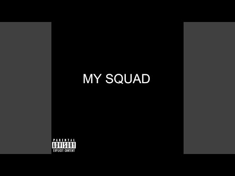 MY Squad
