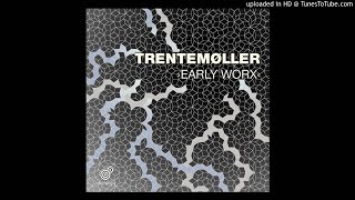 Trentemøller - Always Something Better [Trentemøller Remix]