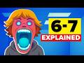 67 Meme EXPLAINED