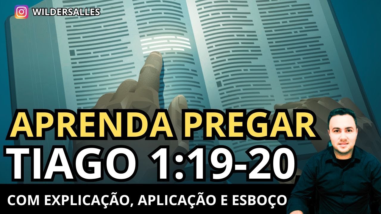 APRENDA PREGAR DE FORMA FÁCIL (TIAGO 1:19-20)