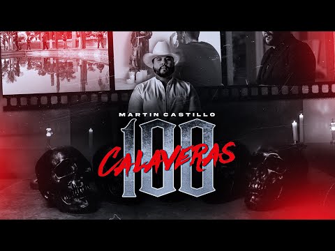 Martin Castillo - 100 Calaveras (Video Oficial)