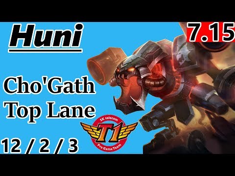 SKT T1 Huni as Cho'Gath Top Lane - S7 Patch 7.15 - Korea Challenger - Full Gameplay