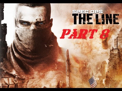 Spec Ops The Line - Part: 8 Fighting My Way Out