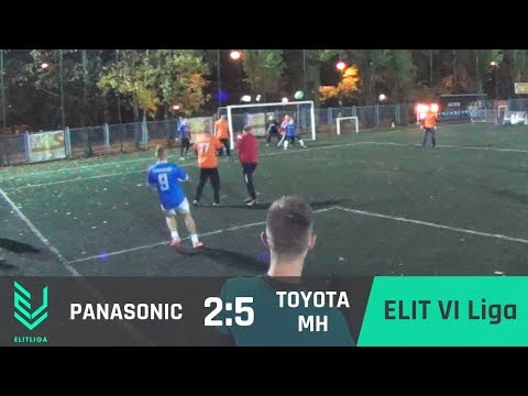 PANASONIC 2:5 TOYOTA MH - ELIT VI Liga [JESIEŃ 2018]