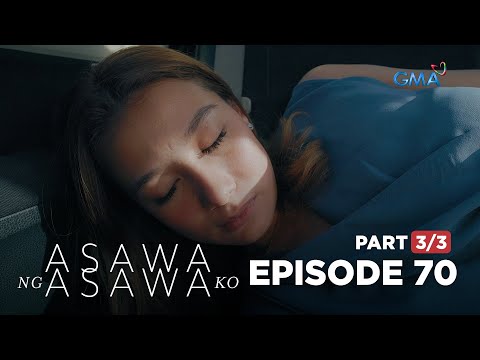 Asawa Ng Asawa Ko: Shaira was rushed to the hospital! (Full Episode 70 – Part 3/3)