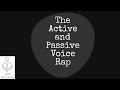 The Active And Passive Voice Rap
